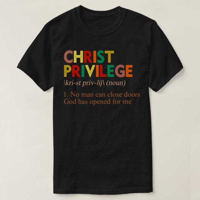 Camiseta Definición de privilegio de Cristo (Diseño del anverso)