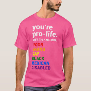Camiseta Definición de Pro Life