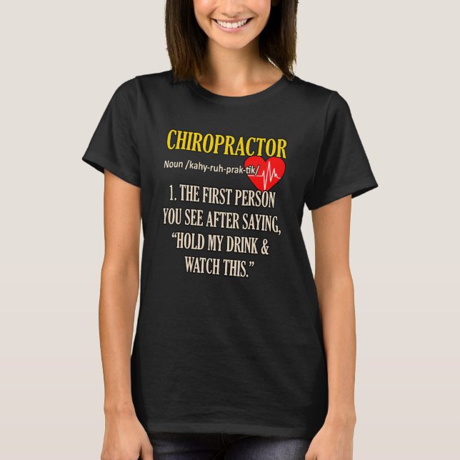 Camiseta Definición de quiropráctico Cirujano cutáneo quiro (Anverso)