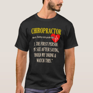 Camiseta Definición de quiropráctico Cirujano cutáneo quiro
