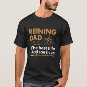 Camiseta Definición de Reiner Dad Reining