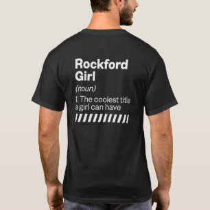 Camiseta Definición de Rockford Girl Illinois Hogar Il Hoga