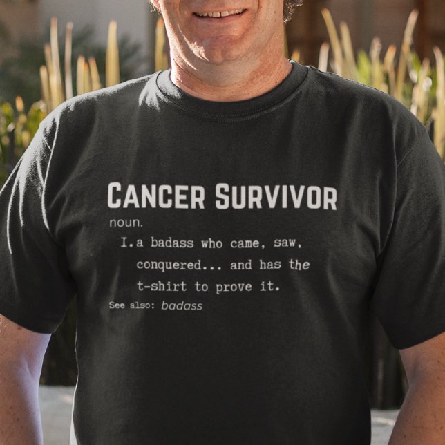 Camiseta Definición de superviviente de cáncer, sensibiliza (Subido por el creador)