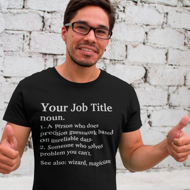 Camiseta Definición De Título De Trabajo Personalizado Para (Subido por el creador)