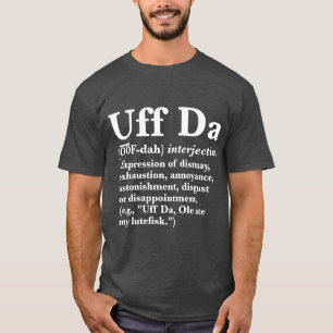 Camiseta Definición de Uff Da