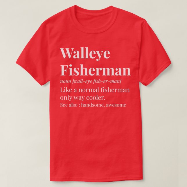 Camiseta Definición de Walleye Fisherman (Diseño del anverso)