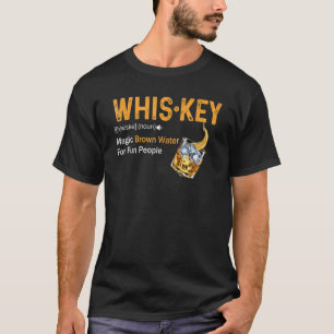 Camiseta Definición de Whisky Antiguo Agua Marrón Mágica Di
