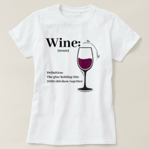 Camiseta Definición de Wine divertida 2020