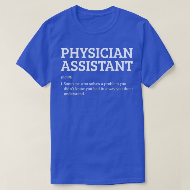 Camiseta Definición del médico Asistente del médico (Diseño del anverso)