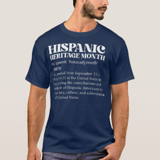 Camiseta Definición del Mes del Patrimonio Hispano Nacional