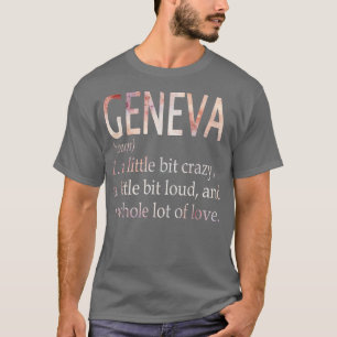 Camiseta Definición del nombre del Chica de Ginebra