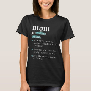 Camiseta Definición del sustantivo mamá Día de las madres A