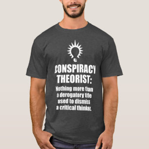 Camiseta Definición del teórico de la conspiración