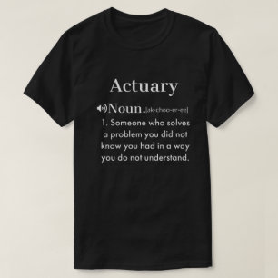 Camiseta Definición divertida actuarial