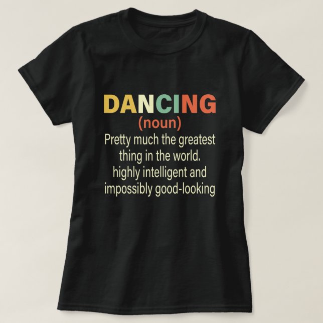 Camiseta Definición divertida de baile, bailarina adolescen (Diseño del anverso)