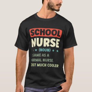 Camiseta Definición Divertida de Enfermera Escolar Byck Par