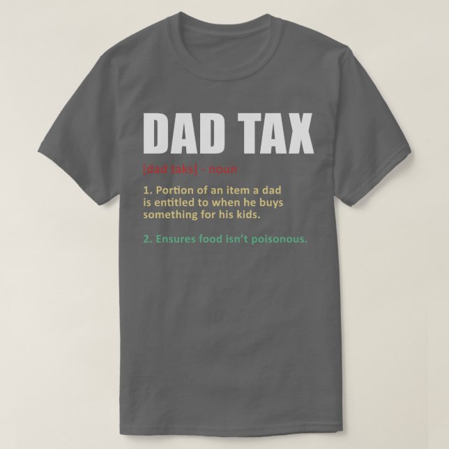Camiseta Definición divertida del impuesto de papá (Diseño del anverso)