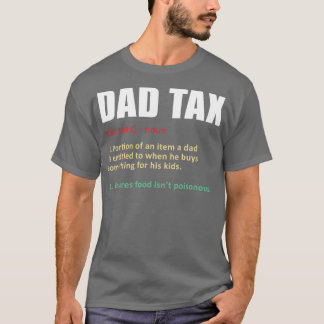 Camiseta Definición divertida del impuesto de papá