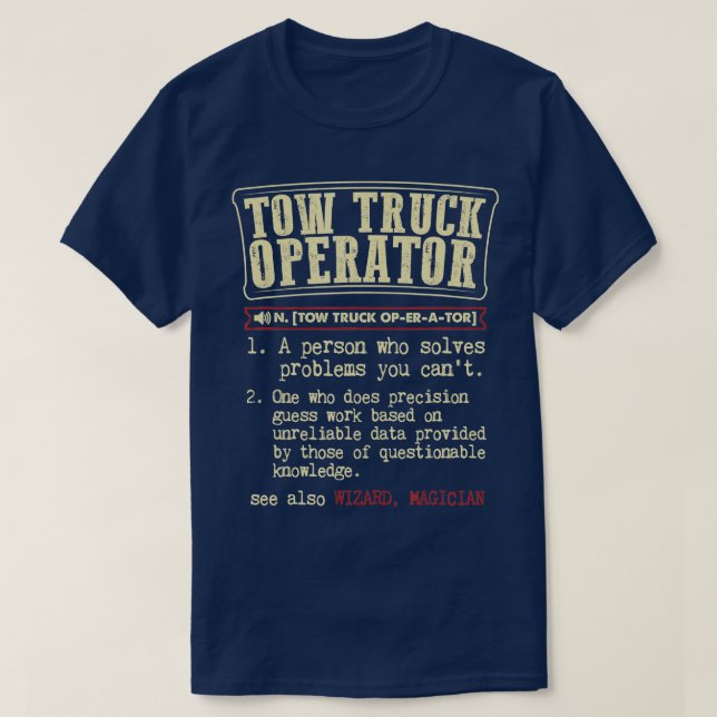 Camiseta Definición divertida del operador de camiones de r (Diseño del anverso)