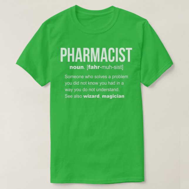 Camiseta Definición Farmacéutica Para Los Amantes De La Far (Diseño del anverso)