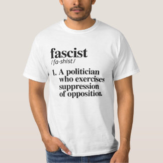Camiseta Definición fascista