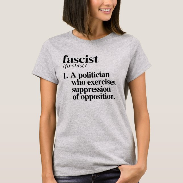 CAMISETA DEFINICIÓN FASCISTA (Anverso)