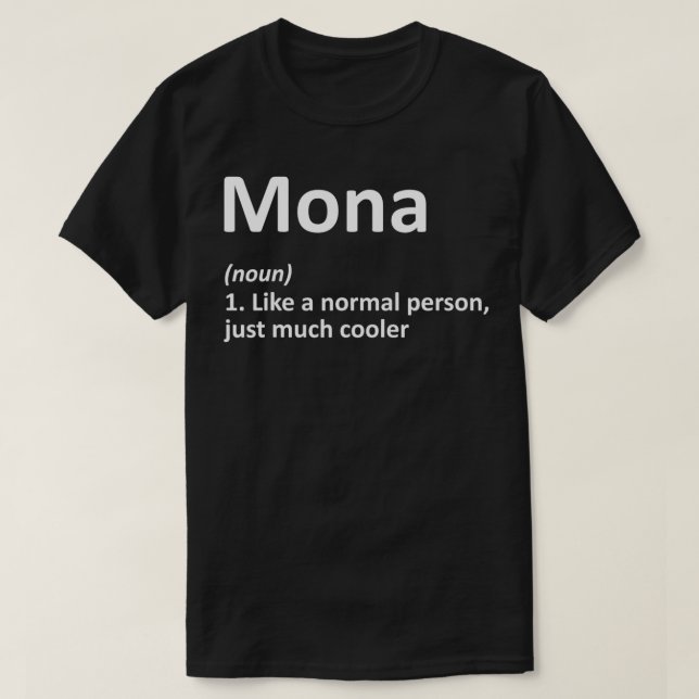 Camiseta Definición MONA Nombre Personalizado Funny Cumplea (Diseño del anverso)