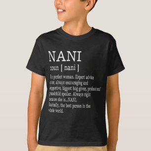 Camiseta Definición Nani Regalos Día de la Abuela Madre Muj