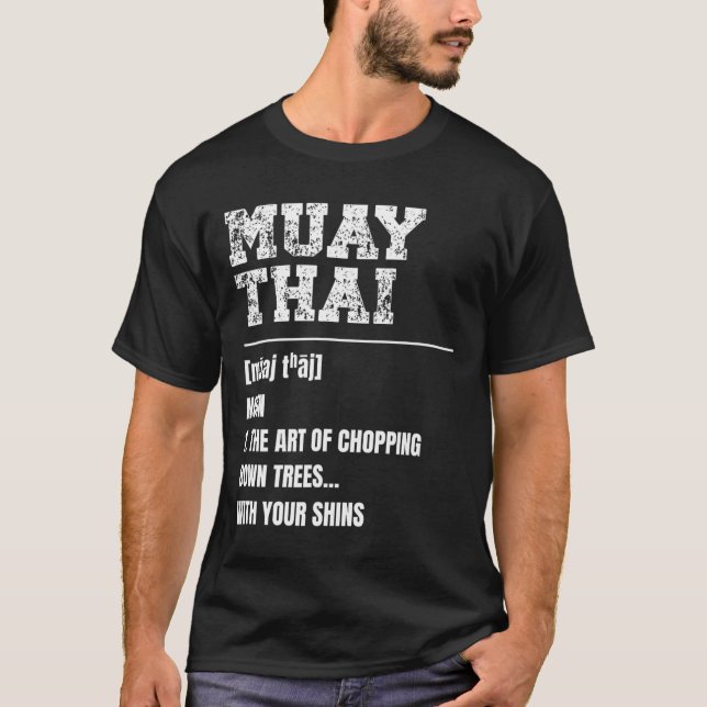 Camiseta Definición tailandesa muay Martial Arts Thai Boxin (Anverso)