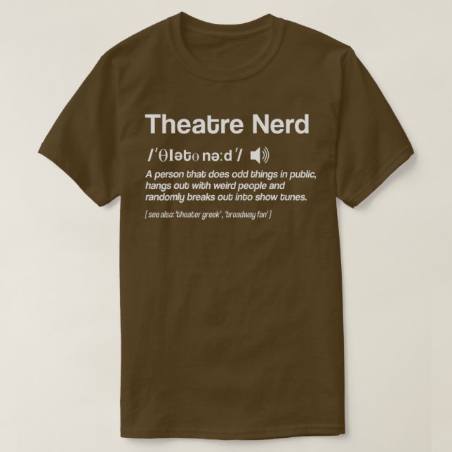 Camiseta Definición Teatro Nerd Actress Broadway Musical T (Diseño del anverso)