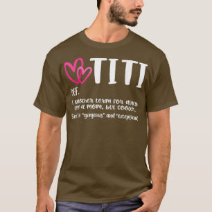 Camiseta Definición Titi Mejor regalo de tía para la abuela