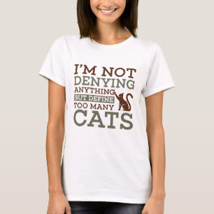 Camiseta Definir demasiados gatos