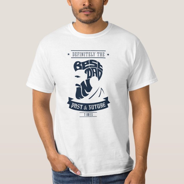 Camiseta Definitivamente el mejor papá en el pasado (Anverso)