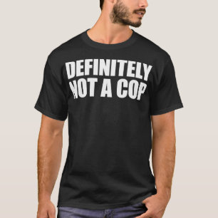 Camiseta Definitivamente no es un encubrimiento de la polic