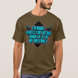 Camiseta Definitivamente No Me Rompí Porque Compré Mucho De
