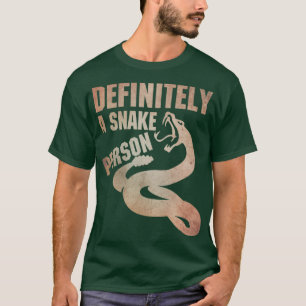 Camiseta Definitivamente una persona serpiente Una persona 