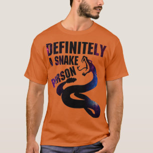 Camiseta Definitivamente una persona serpiente Una persona