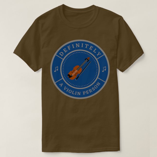 Camiseta Definitivamente una persona violinista (Diseño del anverso)