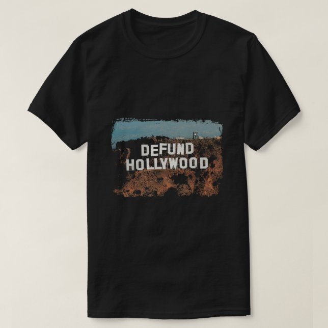 Camiseta Defund Hollywood (Diseño del anverso)