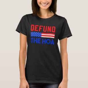 Camiseta DEFUNDA DE LA Asociación HOA HOMER