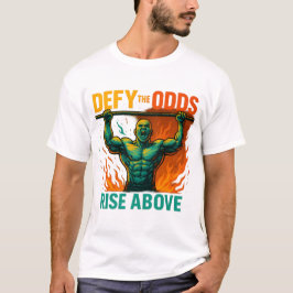 Camiseta Defy The Odds Rise Above T-Shirt