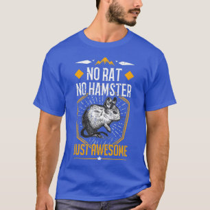 Camiseta Degu dice que no hay rata ni hámster, solo un rega