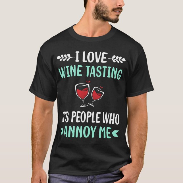 Camiseta Degustación de vino molesta (Anverso)