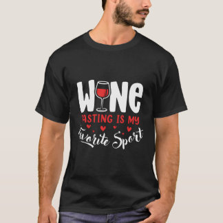 Camiseta Degustar Vino Es Mi Deporte Favorito, Mamá.