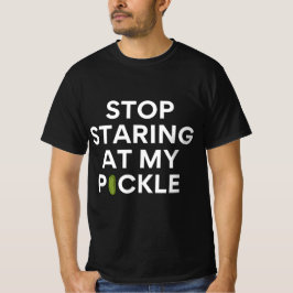 Camiseta Deja de empezar mi pickle sucio bromista Halloween