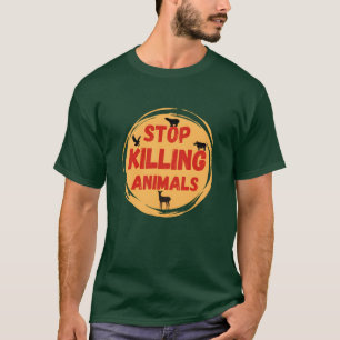 Camiseta Deja de matar animales amigo de los derechos de lo