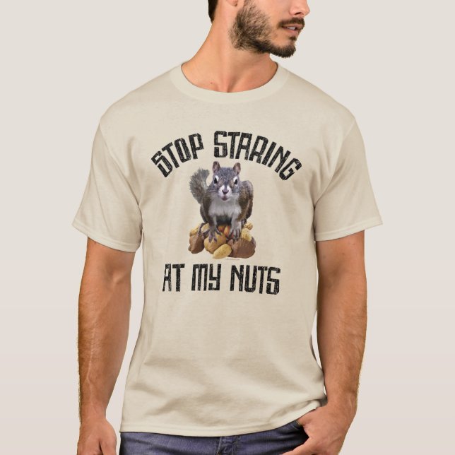 Camiseta Deja de mirar a mis nueces - divertido amante de l (Anverso)