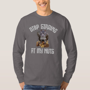 Camiseta Deja de mirar a mis nueces - divertido amante de l