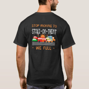 Camiseta Deja de mudarte a Stoke On Trent Nosotros Somos Hu