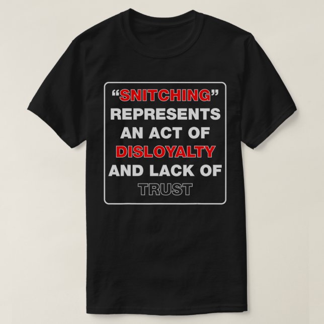 Camiseta Deja de picar ~ Representa una falta de lealtad y (Diseño del anverso)